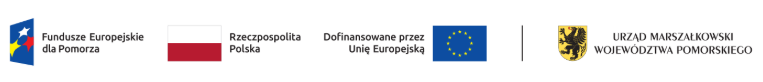 Fundusze Europejskie dla Pomorza, Rzeczpospolita Polska, Dofinansowane przez Unię Europejską, Urząd Marszałkowski Województwa Pomorskiego